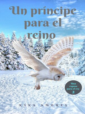 cover image of Un príncipe para el reino